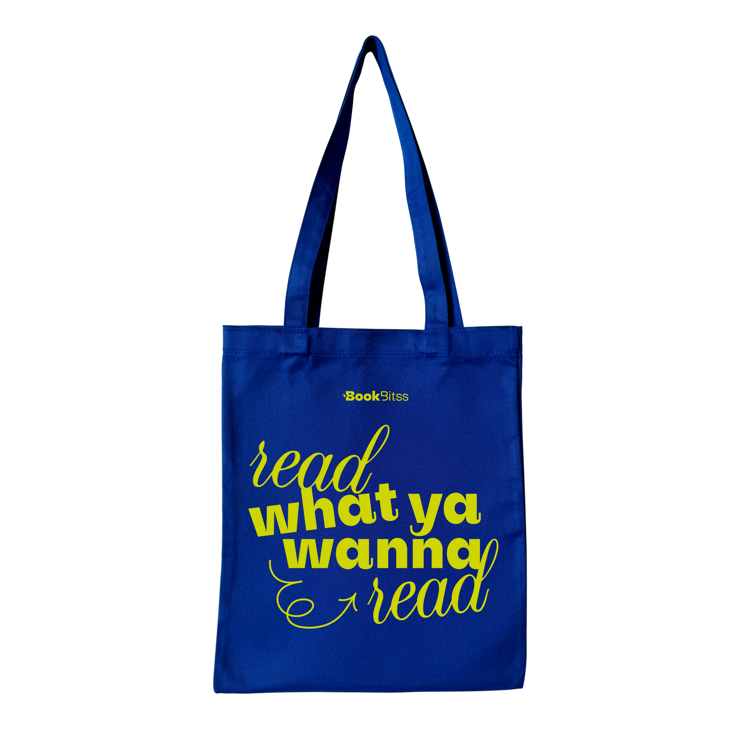 Read What You Wanna Read Tote - Blue