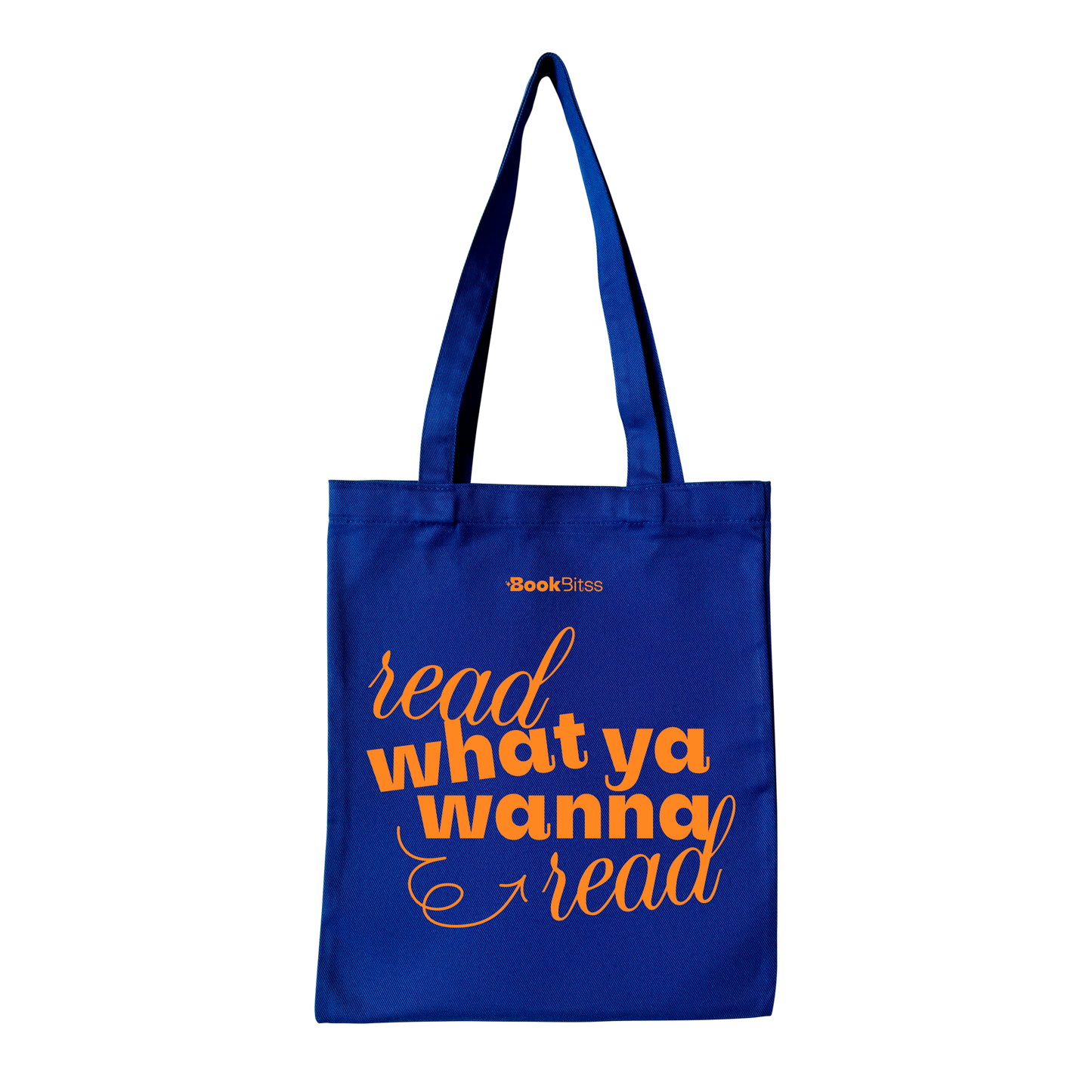 Read What You Wanna Read Tote - Blue