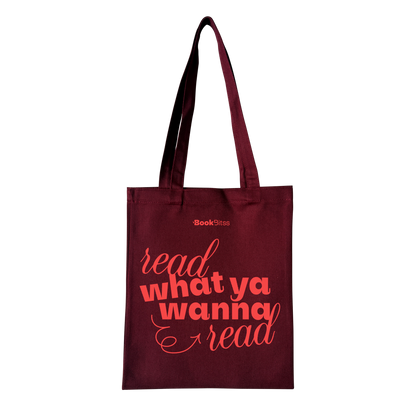 Read What You Wanna Read Tote - Burgundy