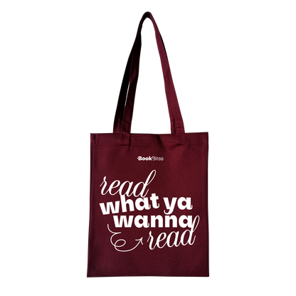 Read What You Wanna Read Tote - Burgundy