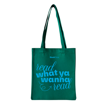 Read What You Wanna Read Tote - Green