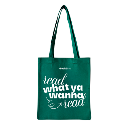 Read What You Wanna Read Tote - Green