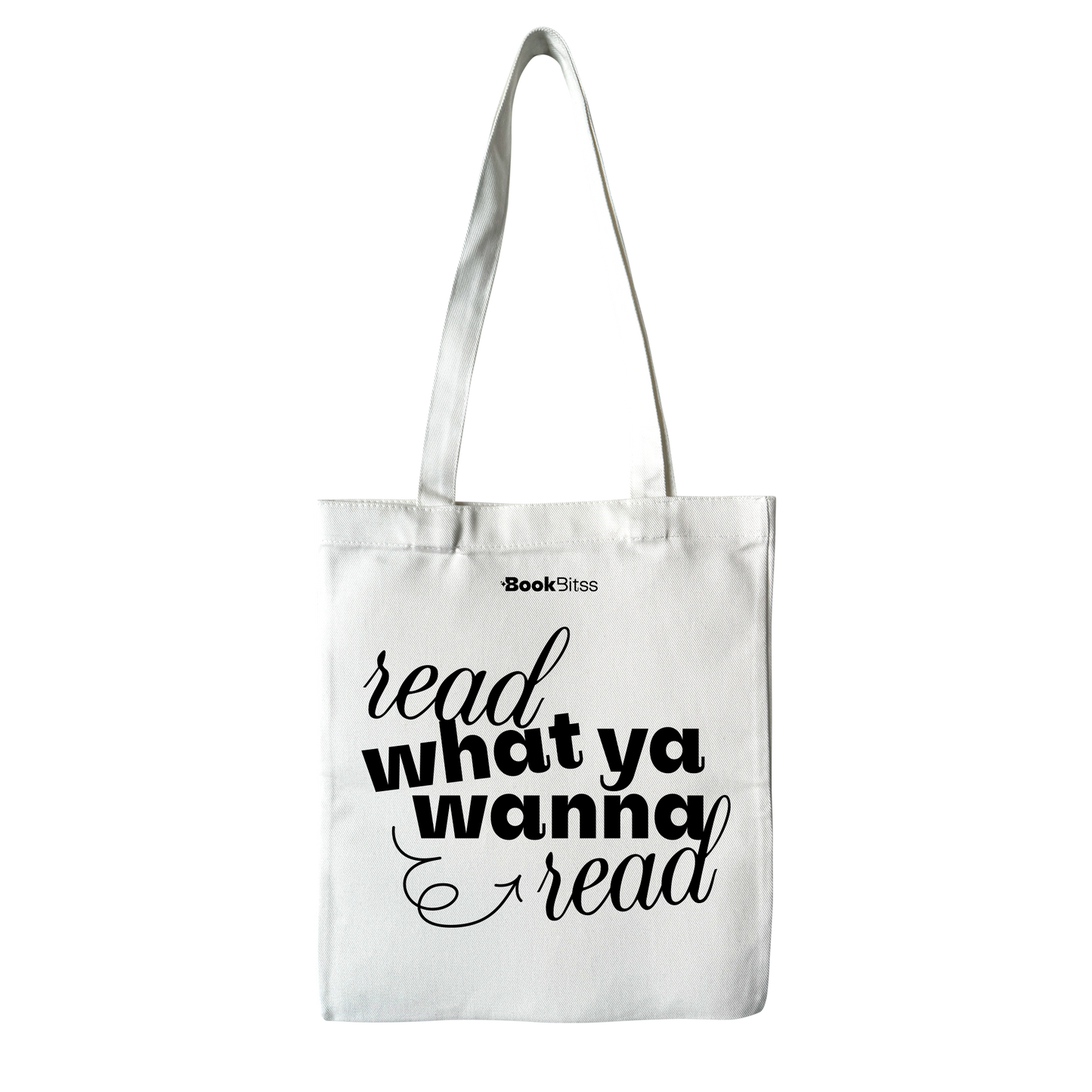 Read What You Wanna Read Tote - White