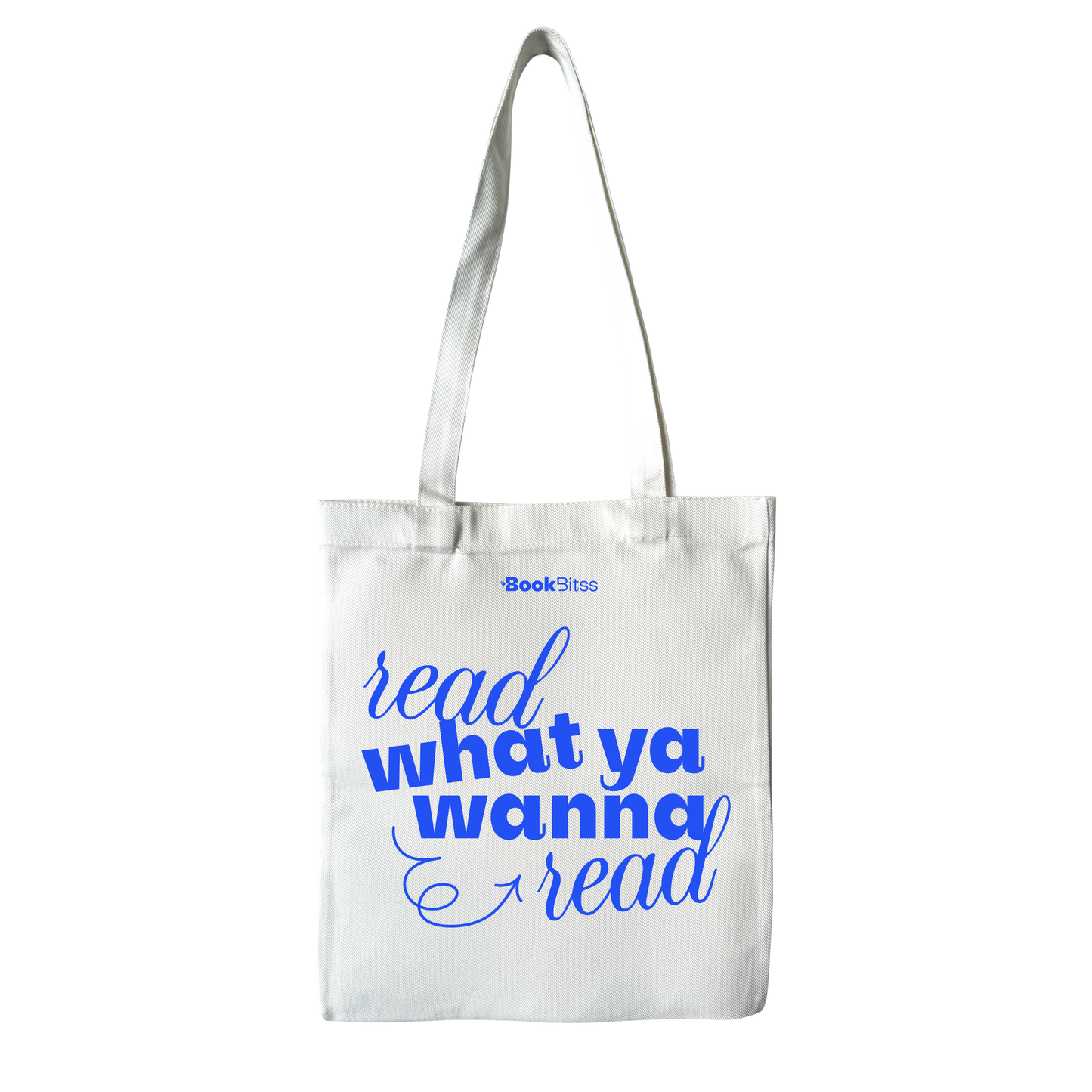 Read What You Wanna Read Tote - White