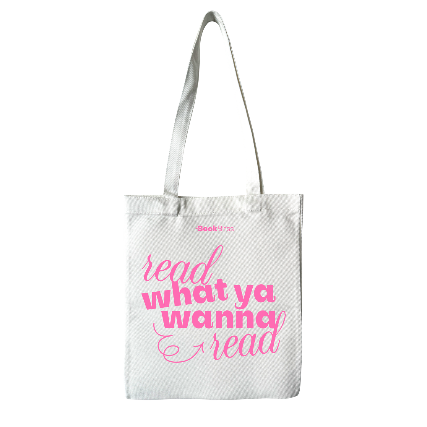 Read What You Wanna Read Tote - White