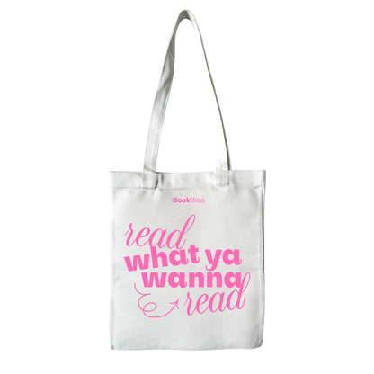 Read What You Wanna Read Tote - White