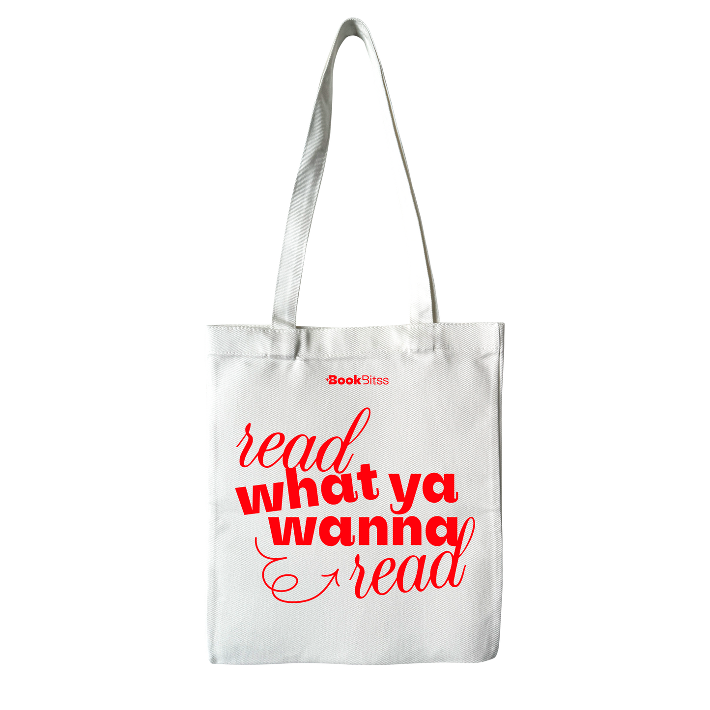 Read What You Wanna Read Tote - White